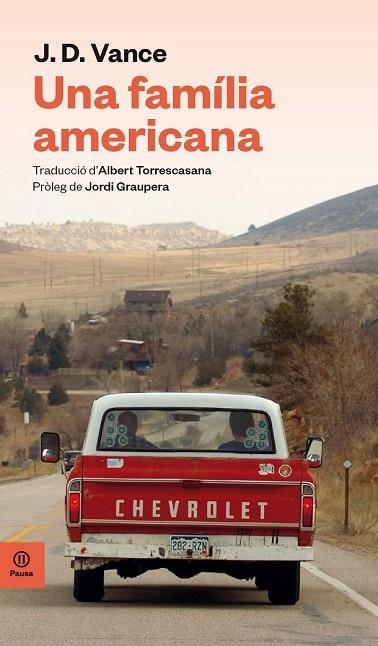 FAMÍLIA AMERICANA, UNA | 9788416915552 | VANCE, JAMES DAVID | Llibreria Drac - Librería de Olot | Comprar libros en catalán y castellano online