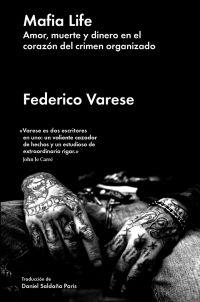 MAFIA LIFE | 9788417081775 | VARESE , FEDERICO | Llibreria Drac - Llibreria d'Olot | Comprar llibres en català i castellà online