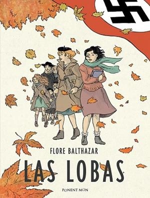LOBAS, LAS | 9788492444762 | BALTHAZAR, FLORE | Llibreria Drac - Librería de Olot | Comprar libros en catalán y castellano online