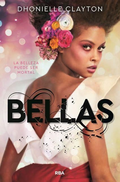 BELLAS | 9788427213746 | DHONIELLE, CLAYTON | Llibreria Drac - Librería de Olot | Comprar libros en catalán y castellano online