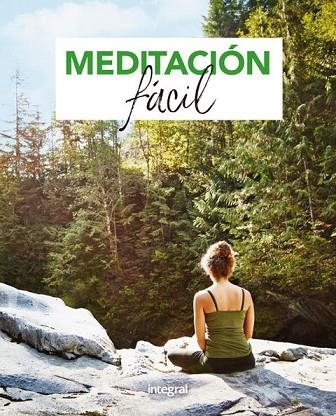 MEDITACIÓN FÁCIL | 9788491181446 | AA.DD. | Llibreria Drac - Librería de Olot | Comprar libros en catalán y castellano online