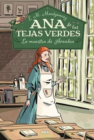 ANA DE LAS TEJAS VERDES 3. LA MAESTRA DE AVONLEA | 9788427213678 | MONTGOMERY, LUCY MAUD | Llibreria Drac - Llibreria d'Olot | Comprar llibres en català i castellà online
