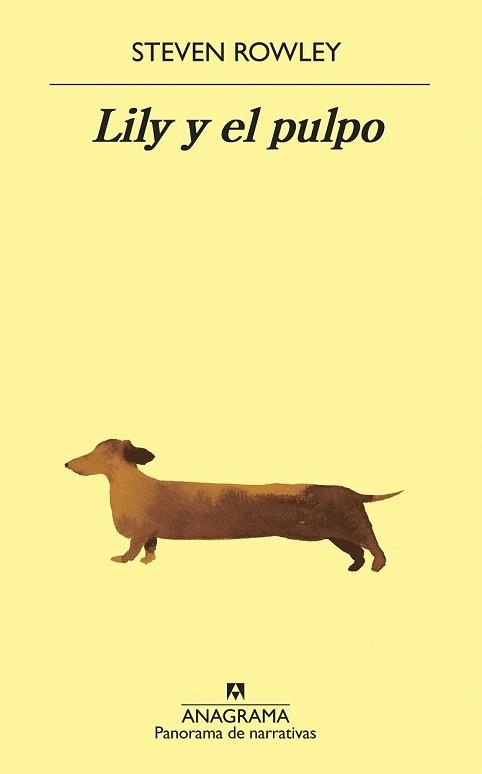 LILY Y EL PULPO (PANORAMA DE NARRATIVAS 984) | 9788433980144 | ROWLEY, STEVEN | Llibreria Drac - Librería de Olot | Comprar libros en catalán y castellano online