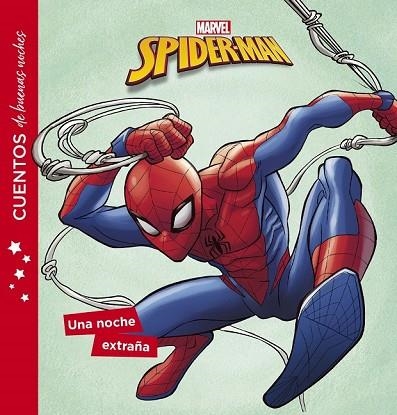 SPIDER-MAN. CUENTOS DE BUENAS NOCHES. UNA NOCHE EXTRAÑA | 9788416914319 | MARVEL | Llibreria Drac - Llibreria d'Olot | Comprar llibres en català i castellà online