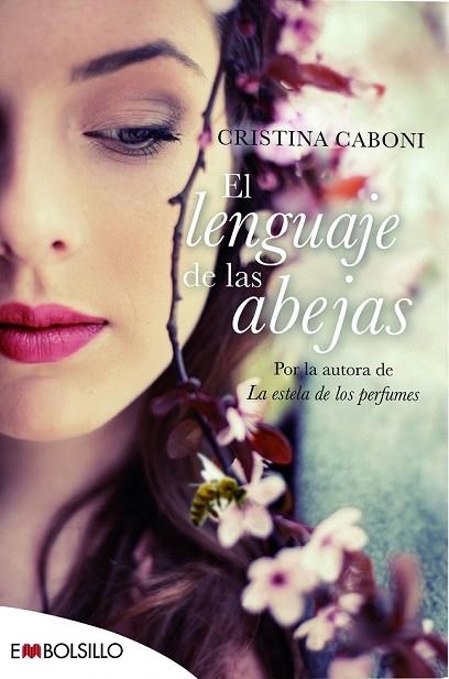 LENGUAJE DE LAS ABEJAS, EL | 9788416087655 | CABONI, CRISTINA | Llibreria Drac - Librería de Olot | Comprar libros en catalán y castellano online