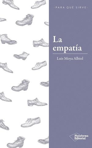 EMPATÍA, LA | 9788417376246 | MOYA, LUIS | Llibreria Drac - Librería de Olot | Comprar libros en catalán y castellano online