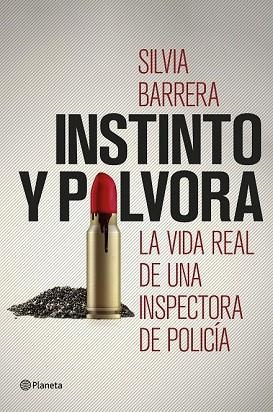 INSTINTO Y PÓLVORA | 9788408190776 | BARRERA, SILVIA | Llibreria Drac - Llibreria d'Olot | Comprar llibres en català i castellà online