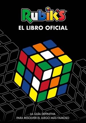 RUBIK'S. EL LIBRO OFICIAL | 9788416712953 | AA.DD. | Llibreria Drac - Llibreria d'Olot | Comprar llibres en català i castellà online