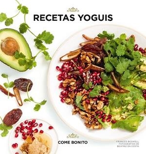 RECETAS YOGUIS | 9788416890491 | BOSWELL, FRANCES; COSTA, BEATRIZ DA | Llibreria Drac - Llibreria d'Olot | Comprar llibres en català i castellà online