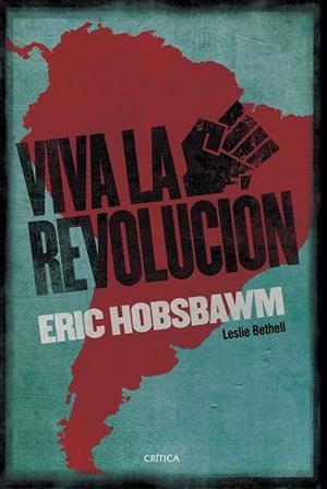 VIVA LA REVOLUCIÓN! | 9788491990017 | HOBSBAWM, ERIC | Llibreria Drac - Librería de Olot | Comprar libros en catalán y castellano online