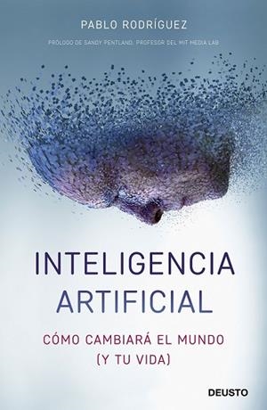 INTELIGENCIA ARTIFICIAL | 9788423429448 | RODRÍGUEZ, PABLO | Llibreria Drac - Llibreria d'Olot | Comprar llibres en català i castellà online