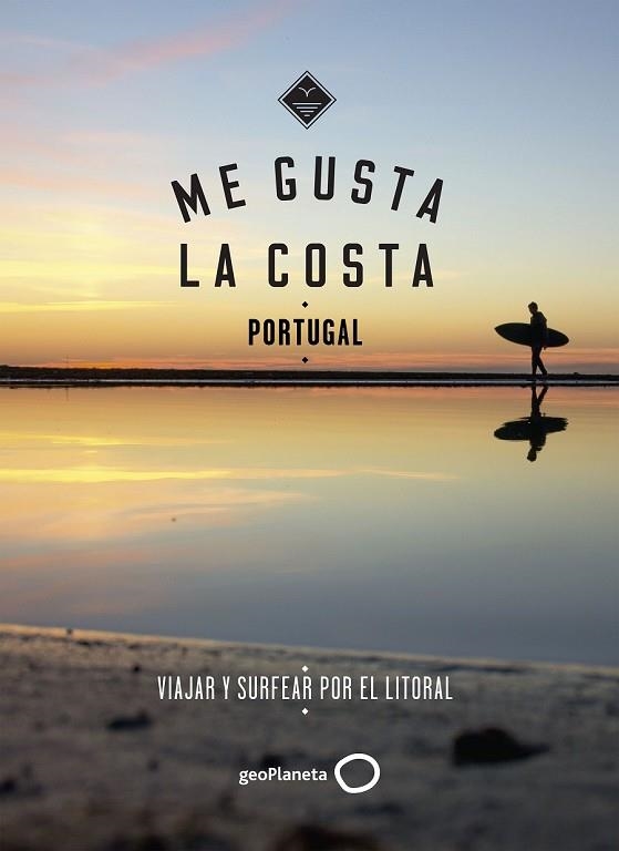 ME GUSTA LA COSTA EN PORTUGAL | 9788408185666 | GOSSINK, ALEXANDRA; MIDDELKOOP, GEERT-JAN | Llibreria Drac - Librería de Olot | Comprar libros en catalán y castellano online