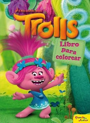 TROLLS. LIBRO PARA COLOREAR | 9788408190868 | DREAMWORKS | Llibreria Drac - Librería de Olot | Comprar libros en catalán y castellano online