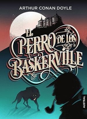 PERRO DE LOS BASKERVILLE, EL | 9788467052510 | DOYLE, ARTHUR CONAN | Llibreria Drac - Librería de Olot | Comprar libros en catalán y castellano online