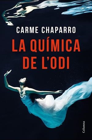 QUÍMICA DE L'ODI, LA | 9788466423977 | CHAPARRO, CARME | Llibreria Drac - Llibreria d'Olot | Comprar llibres en català i castellà online