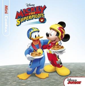MICKEY I ELS SUPERPILOTS. MINICONTES | 9788491374633 | DISNEY | Llibreria Drac - Llibreria d'Olot | Comprar llibres en català i castellà online
