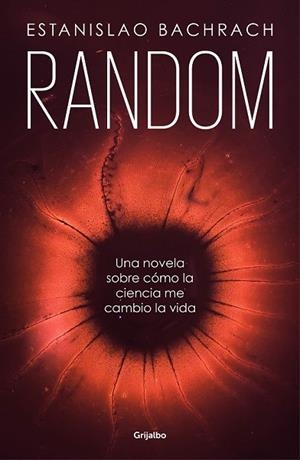 RANDOM | 9788425356520 | BACHRACH, ESTANISLAO | Llibreria Drac - Llibreria d'Olot | Comprar llibres en català i castellà online