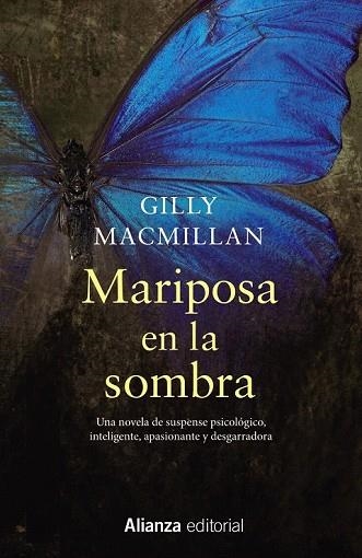 MARIPOSA EN LA SOMBRA | 9788491811817 | MACMILLAN, GILLY | Llibreria Drac - Librería de Olot | Comprar libros en catalán y castellano online