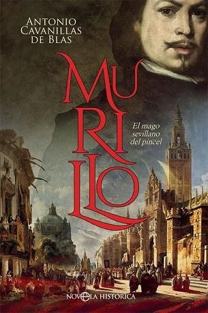 MURILLO | 9788491643357 | CAVANILLAS, ANTONIO | Llibreria Drac - Librería de Olot | Comprar libros en catalán y castellano online