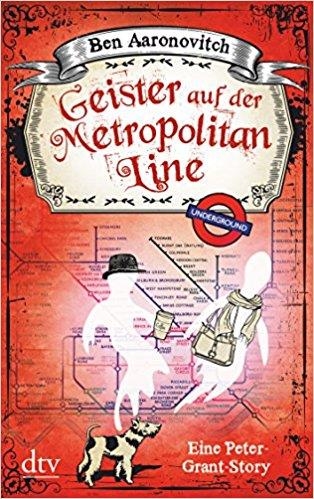 GEISTER AUF DER METROPOLITAN LINE  | 9783423217330 | ARONOVITCH, BEN | Llibreria Drac - Librería de Olot | Comprar libros en catalán y castellano online