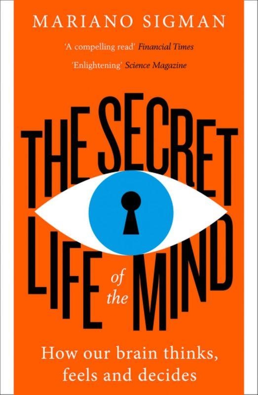SECRET LIFE OF THE MIND, THE | 9780008210953 | SIGMAN, MARIANO | Llibreria Drac - Librería de Olot | Comprar libros en catalán y castellano online