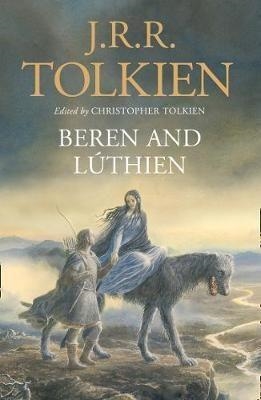 BEREN AND LUTHIEN | 9780008214227 | TOLKIEN, J.R.R. | Llibreria Drac - Librería de Olot | Comprar libros en catalán y castellano online