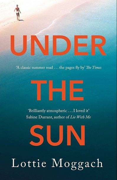 UNDER THE SUN | 9781509815531 | MOGGACH, LOTTIE | Llibreria Drac - Librería de Olot | Comprar libros en catalán y castellano online