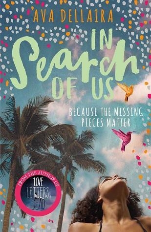 IN SEARCH OF US | 9781471406515 | DELLAIRA,  AVA | Llibreria Drac - Librería de Olot | Comprar libros en catalán y castellano online