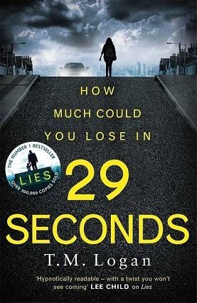 29 SECONDS | 9781785770807 | LOGAN,  T. M. | Llibreria Drac - Librería de Olot | Comprar libros en catalán y castellano online