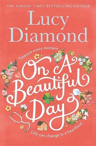 ON A BEAUTIFUL DAY | 9781509851065 | DIAMOND, LUCY | Llibreria Drac - Llibreria d'Olot | Comprar llibres en català i castellà online