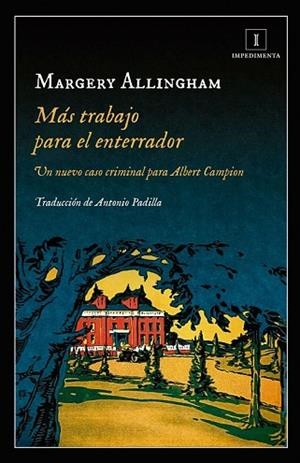 MÁS TRABAJO PARA EL ENTERRADOR | 9788417115609 | ALLINGHAM, MARGERY | Llibreria Drac - Llibreria d'Olot | Comprar llibres en català i castellà online