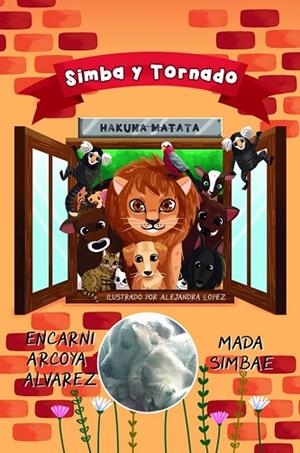 SIMBA I TORNADO: HAKUNA MATATA | 9788494835339 | ARCOYA ÁLVAREZ, ENCARNI/SIMBAE, MADA | Llibreria Drac - Librería de Olot | Comprar libros en catalán y castellano online
