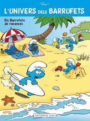 BARRUFETS DE VACANCES, ELS (L'UNIVERS DELS BARRUFETS 7) | 9788417183172 | CULLIFORD, PIERRE | Llibreria Drac - Llibreria d'Olot | Comprar llibres en català i castellà online