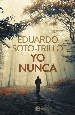 YO NUNCA | 9788466663137 | TRILLO, EDUARDO | Llibreria Drac - Librería de Olot | Comprar libros en catalán y castellano online