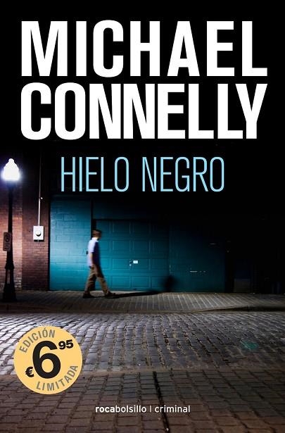 HIELO NEGRO | 9788416859245 | CONNELLY, MICHAEL | Llibreria Drac - Llibreria d'Olot | Comprar llibres en català i castellà online