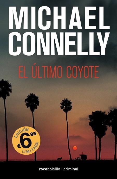 ÚLTIMO COYOTE, EL | 9788416859269 | CONNELLY, MICHAEL | Llibreria Drac - Llibreria d'Olot | Comprar llibres en català i castellà online