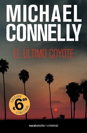 ÚLTIMO COYOTE, EL | 9788416859269 | CONNELLY, MICHAEL | Llibreria Drac - Llibreria d'Olot | Comprar llibres en català i castellà online