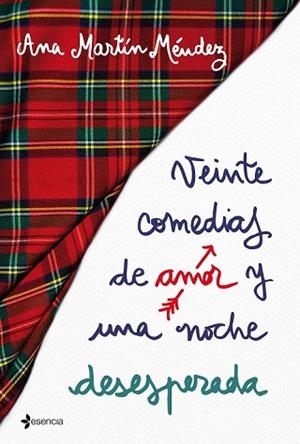 VEINTE COMEDIAS DE AMOR Y UNA NOCHE DESESPERADA | 9788408192336 | MARTÍN, ANA | Llibreria Drac - Librería de Olot | Comprar libros en catalán y castellano online
