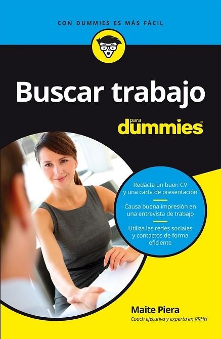 BUSCAR TRABAJO PARA DUMMIES | 9788432904646 | PIERA, MAITE | Llibreria Drac - Librería de Olot | Comprar libros en catalán y castellano online