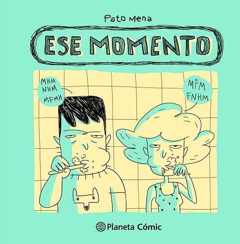 ESE MOMENTO | 9788491465621 | MENA, PATO | Llibreria Drac - Librería de Olot | Comprar libros en catalán y castellano online