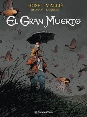GRAN MUERTO, EL Nº 02 | 9788491460770 | LOISEL | Llibreria Drac - Librería de Olot | Comprar libros en catalán y castellano online