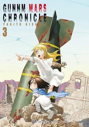 GUNNM ALITA MARS CHRONICLE Nº 03 | 9788491467618 | KISHIRO, YUKITO | Llibreria Drac - Librería de Olot | Comprar libros en catalán y castellano online