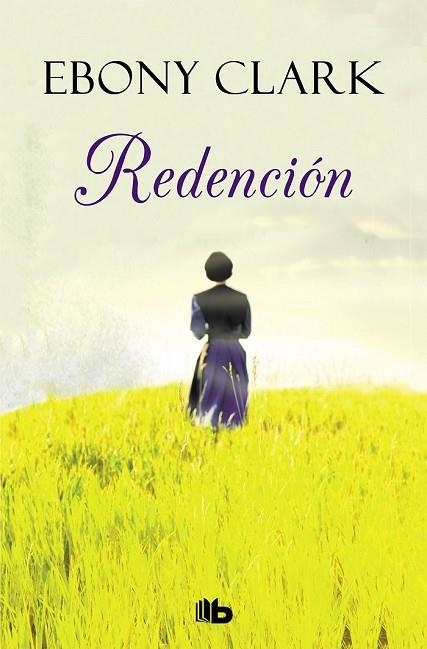 REDENCIÓN | 9788490705063 | CLARK, EBONY | Llibreria Drac - Llibreria d'Olot | Comprar llibres en català i castellà online