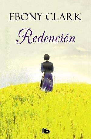 REDENCIÓN | 9788490705063 | CLARK, EBONY | Llibreria Drac - Llibreria d'Olot | Comprar llibres en català i castellà online