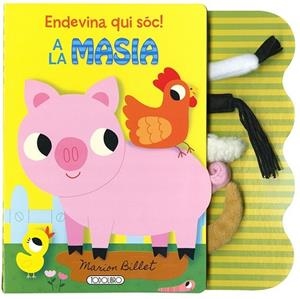 A LA MASIA (ENDEVINA QUI SOC) | 9788490379684 | BILLET, MARION | Llibreria Drac - Llibreria d'Olot | Comprar llibres en català i castellà online