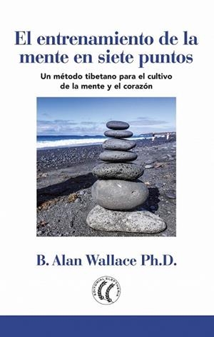 ENTRENAMIENTO DE LA MENTE EN SIETE PUNTOS, EL | 9788494878800 | WALLACE, B. ALAN | Llibreria Drac - Llibreria d'Olot | Comprar llibres en català i castellà online