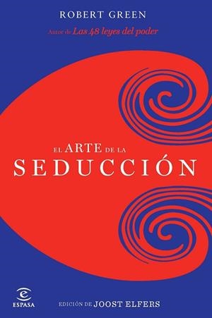 ARTE DE LA SEDUCCION, EL | 9788467037593 | GREENE, ROBERT | Llibreria Drac - Llibreria d'Olot | Comprar llibres en català i castellà online