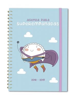AGENDA 2018-2019 PARA SUPEREMPANADAS | 9788417166083 | Llibreria Drac - Llibreria d'Olot | Comprar llibres en català i castellà online