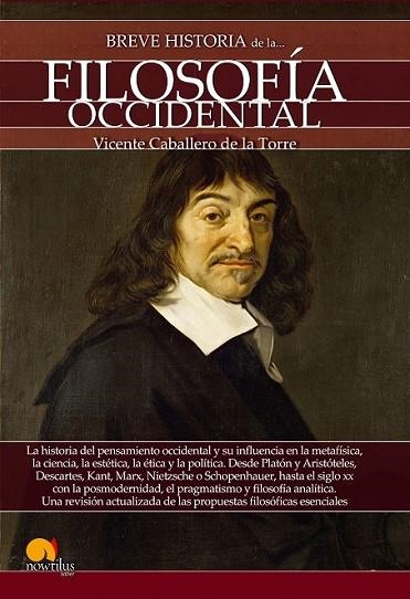 BREVE HISTORIA DE LA FILOSOFÍA OCCIDENTAL | 9788499679464 | CABALLERO, VICENTE | Llibreria Drac - Librería de Olot | Comprar libros en catalán y castellano online