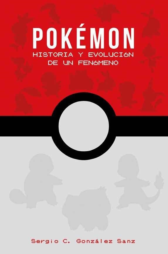 POKEMON | 9788417389253 | GONZALEZ, SERGIO C. | Llibreria Drac - Librería de Olot | Comprar libros en catalán y castellano online